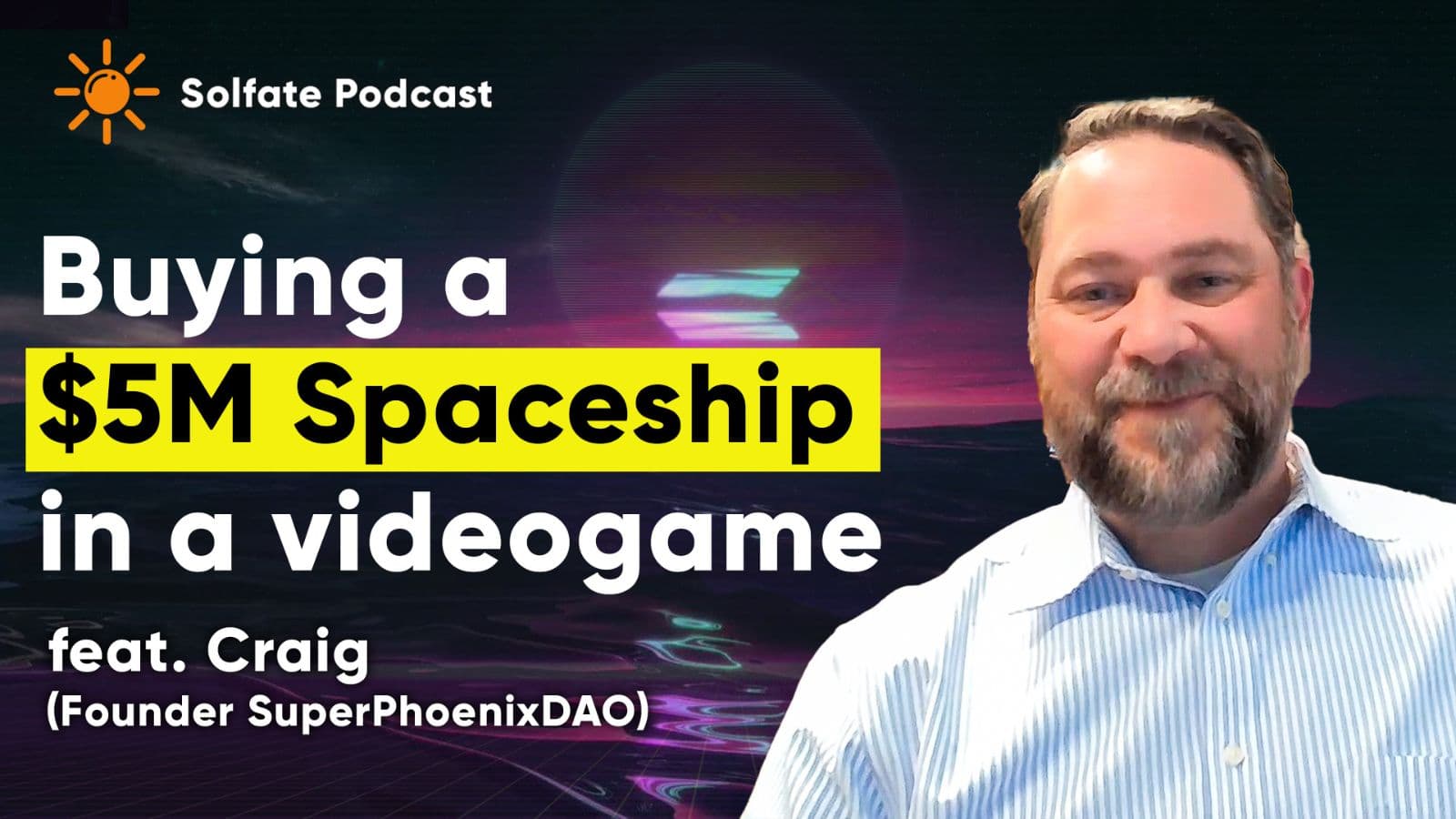 Building an Investment DAO in StarAtlas and buying a $5m space ship