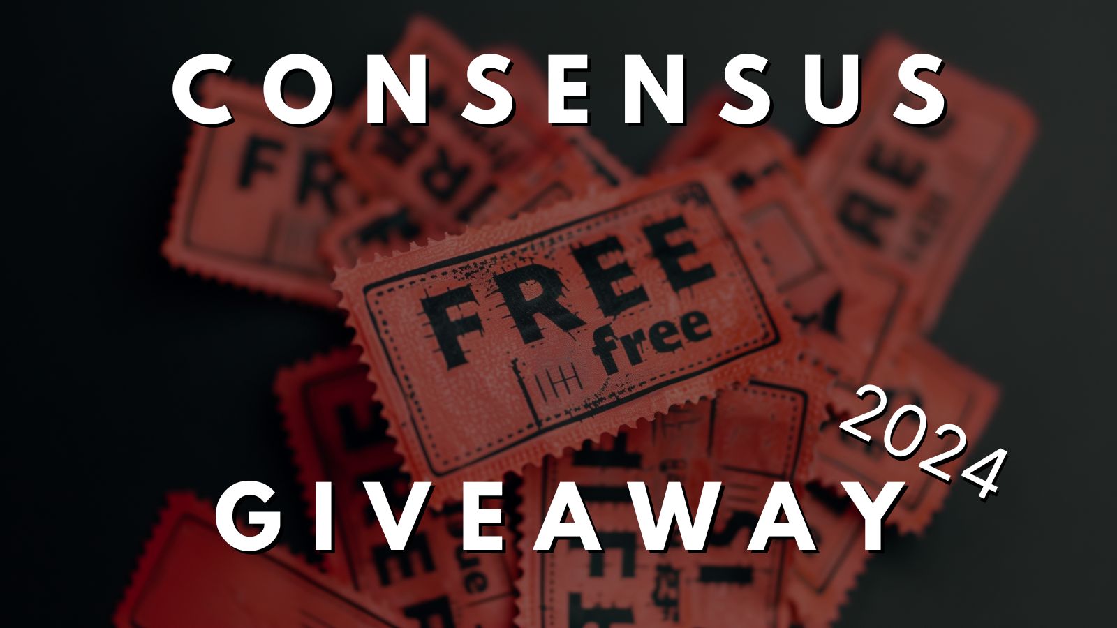 Consensus Ticket Giveaway for 2024